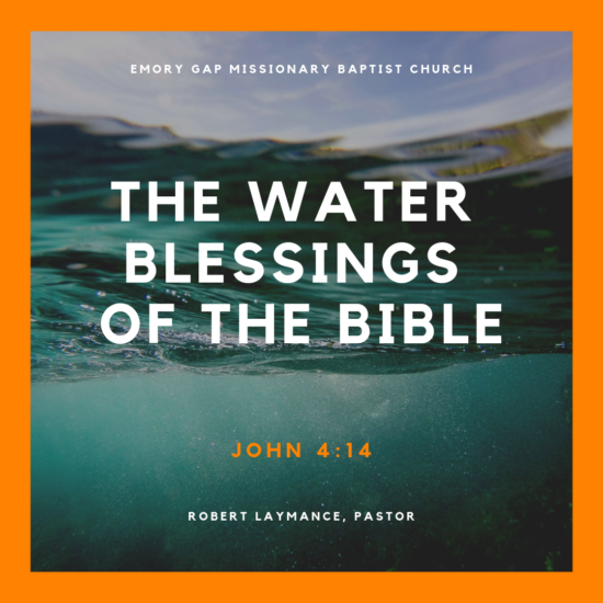 The Water Blessings of the Bible